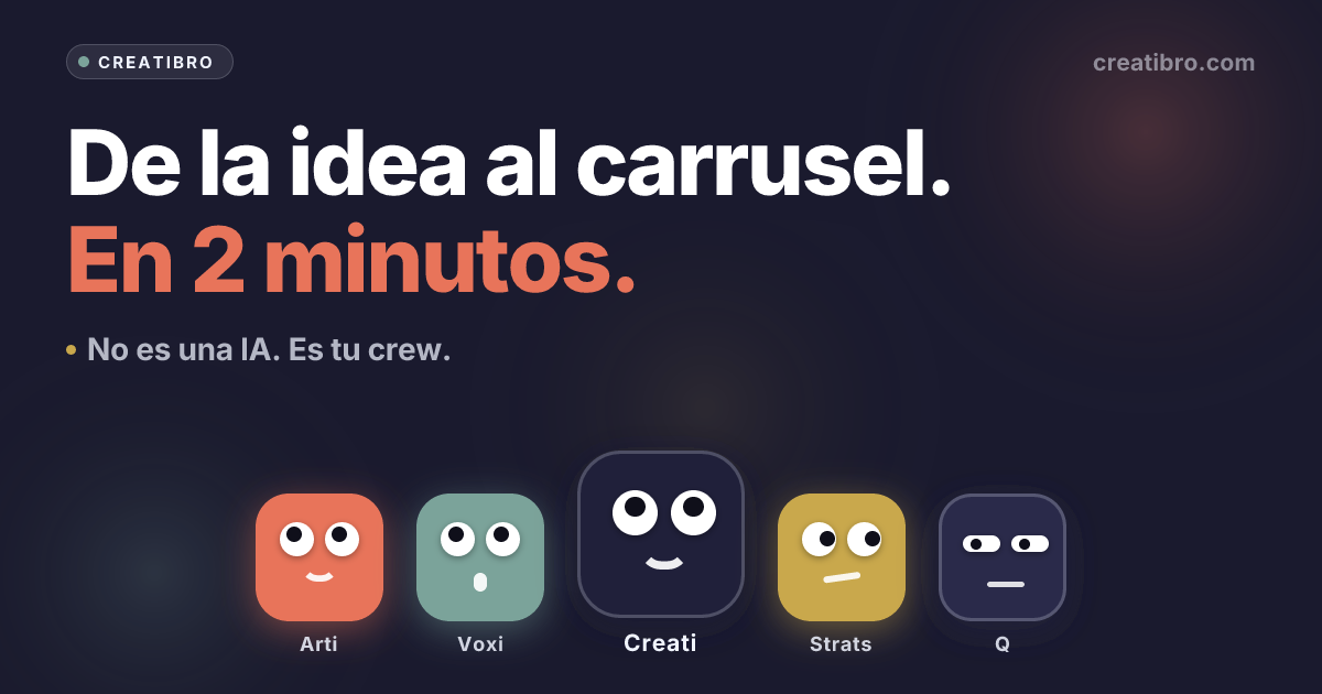 Creatibro — No es una IA. Es tu crew.